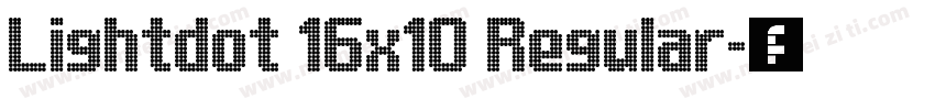 Lightdot 16x10 Regular字体转换